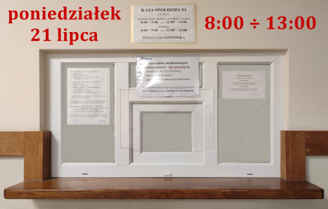 21 lipca KASA czynna krócej