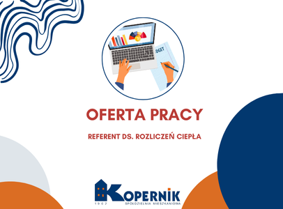 Oferta pracy - Referent ds. rozliczeń ciepła