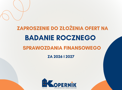 Zaproszenie do złożenia ofert na Badanie Rocznego Sprawozdania Finansowego